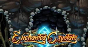 Enchanted Crystals