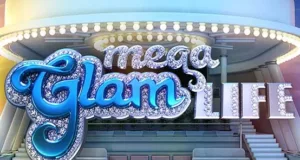 Mega Glam Life