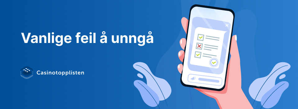 vanlige feil å unngå