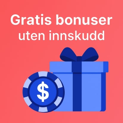 Gratis casino bonuser uten innskudd