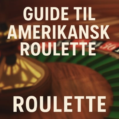 Amerikansk roulette